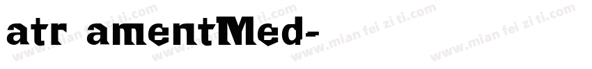 atr amentMed字体转换